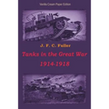 Tanks in the Great War 1914-1918 - Paperback