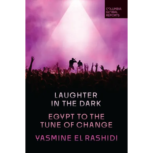 Laughter in the Dark: Egypt to the Tune of Change - Paperback