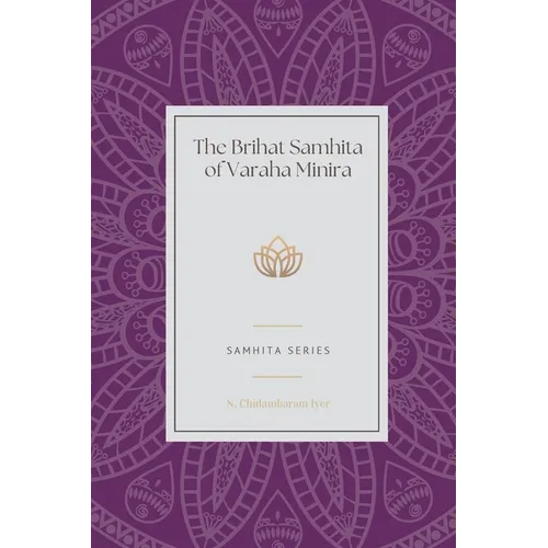 The Brihat Samhita of Varaha Minira - Paperback