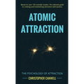 Atomic Attraction: The Psychology of Attraction - Paperback