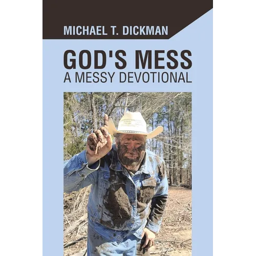 God's Mess: A Messy Devotional - Paperback