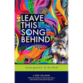 Leave This Song Behind: Teen Poetry at Its Best - Paperback