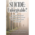 Suicide: Unforgivable? - Paperback