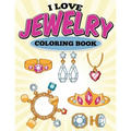 I Love Jewelry Coloring Book - Paperback