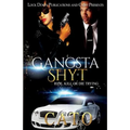 Gangsta Shyt: Ride, Kill or Die Trying - Paperback