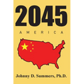 2045 America - Hardcover