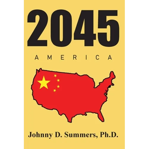 2045 America - Hardcover