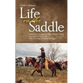 Life in the Saddle: Volume 21 - Paperback