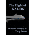 The Flight of KAL 007 - Paperback