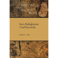 Neo-Babylonian Trial Records - Paperback