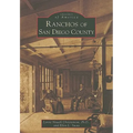 Ranchos of San Diego County - Paperback