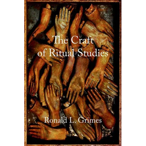 Craft of Ritual Studies - Paperback