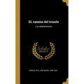 EL camino del triunfo: Las adolescencias - Hardcover