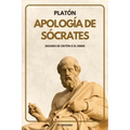 Apología de Sócrates: Seguido de Critón o el deber (Letra Grande) - Paperback