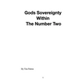 Gods Sovereignty Within The Number Two - Paperback