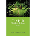 The Path That Led Me Here - Paperback