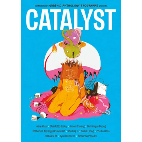 Catalyst: A Graphic Novel Anthology - Paperback