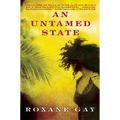 An Untamed State - Paperback