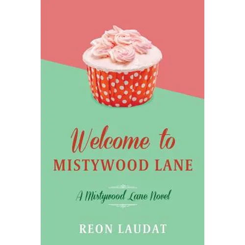 Welcome to Mistywood Lane - Paperback