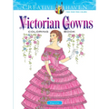 Creative Haven Victorian Gowns Coloring Book - Paperback