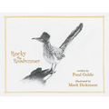 Rocky the Roadrunner: My Life with a Wild Bird - Paperback