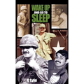 Wake Up and Go to Sleep - Hardcover