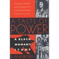A Taste of Power: A Black Woman's Story - Paperback