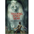 Touching Spirit Bear - Hardcover