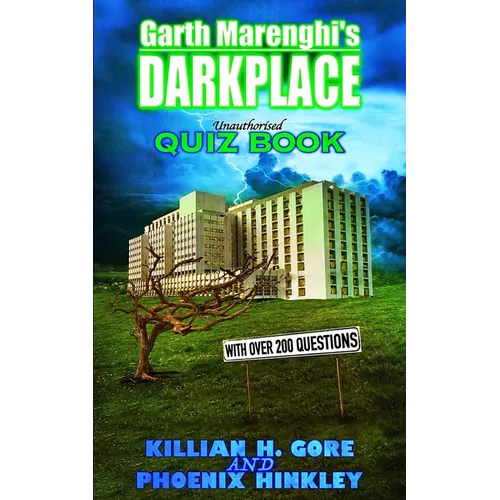 Garth Marenghi's Darkplace Unauthorised Quiz Book - Paperback