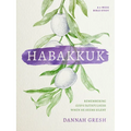 Habakkuk: Remembering God's Faithfulness When He Seems Silent - Paperback