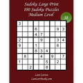 Sudoku Large Print for Adults - Medium Level - N°38: 100 Medium Puzzles - Big Size (8.3"x8.3") and Large Print (36 points) - Paperback