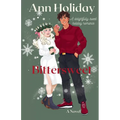 Bittersweet: A Holiday Baking Romance - Paperback