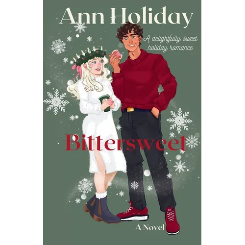 Bittersweet: A Holiday Baking Romance - Paperback