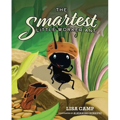 The Smartest Little Worker Ant - Hardcover