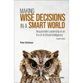 Making Wise Decisions in a Smart World (Student Ed) - Paperback