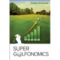 Super Golfonomics - Hardcover