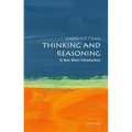 Thinking and Reasoning: A Very Short Introduction - Paperback