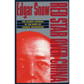 Red Star Over China: The Classic Account of the Birth of Chinese Communism - Paperback