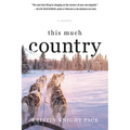 This Much Country - Paperback