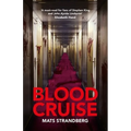 Blood Cruise - Hardcover