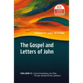 The Gospel and Letters of John, Volume 3: The Three Johannine Letters - Paperback