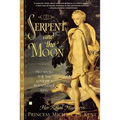 The Serpent and the Moon - Paperback