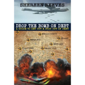 Drop the Bomb on Debt - Paperback