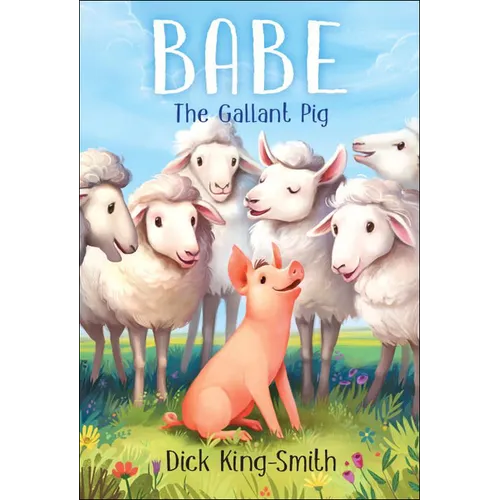 Babe: The Gallant Pig - Hardcover