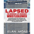 Lapsed: The Universal Life Insurance Whistleblower - Paperback
