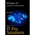 Windows 10: Essentials for Administration - Paperback
