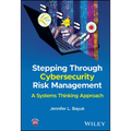 Stepping Through Cybersecurity Risk Management: A Systems Thinking Approach - Hardcover
