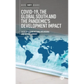 Covid-19, the Global South and the Pandemic's Development Impact - Paperback