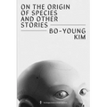 On the Origin of Species and Other Stories - Paperback