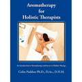 Aromatherapy For Holistic Therapists - Paperback